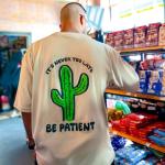 Be Patient Oversized T-shirt