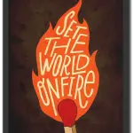 Set The World On Fire