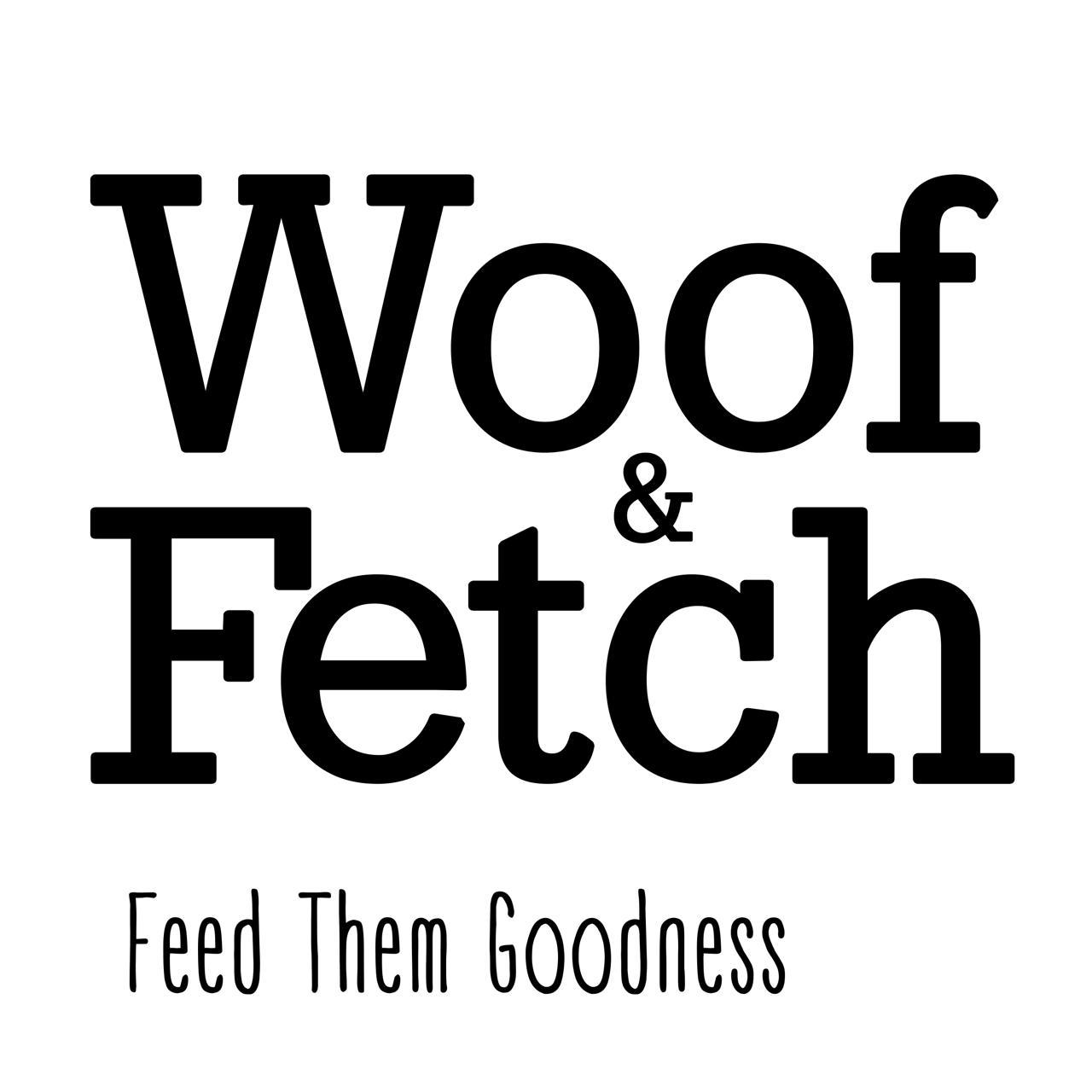 Woof and Fetch